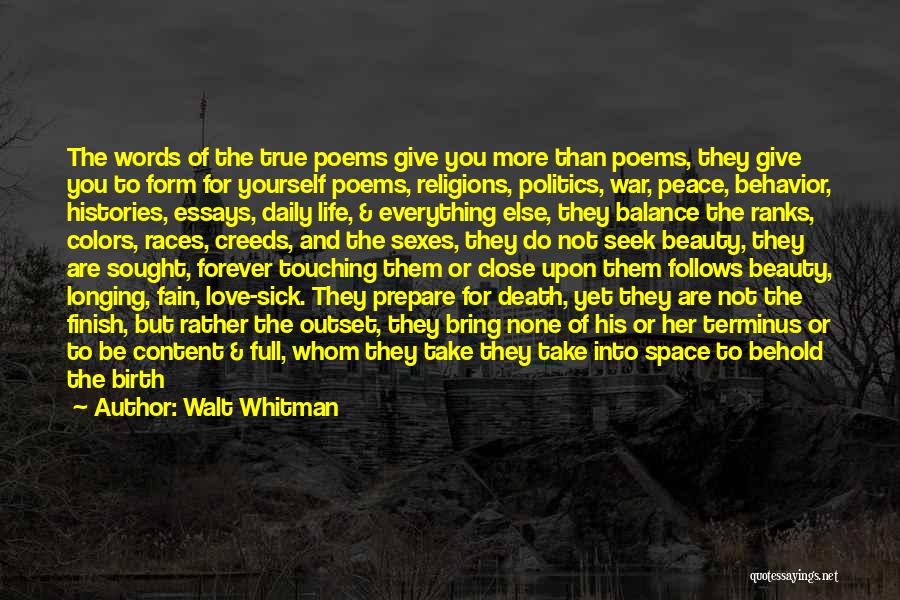 Life Full Form Quotes By Walt Whitman