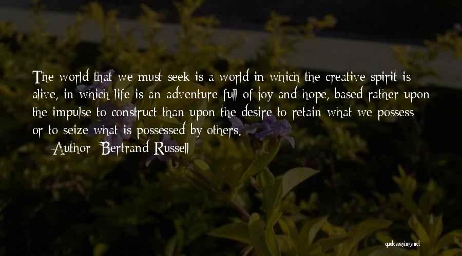 Life Full Joy Quotes By Bertrand Russell