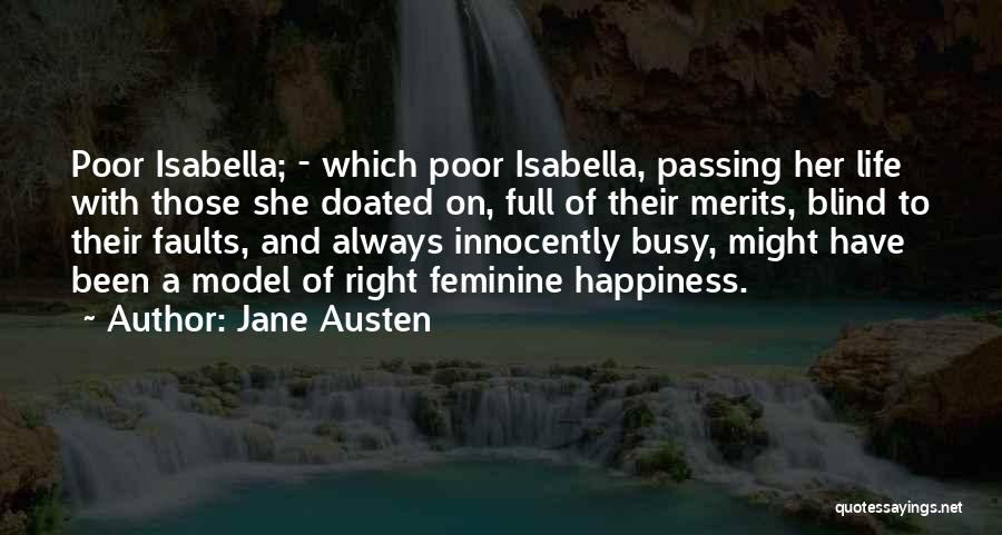 Life Full Of Happiness Quotes By Jane Austen