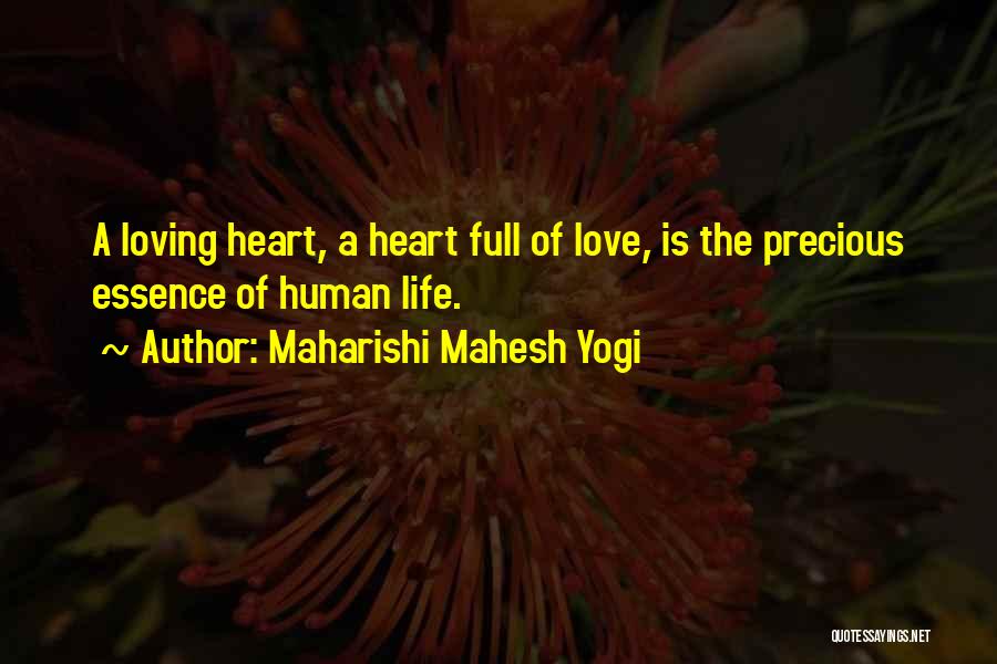 Life Full Of Love Quotes By Maharishi Mahesh Yogi