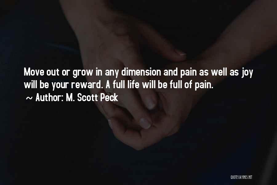 Life Full Of Pain Quotes By M. Scott Peck