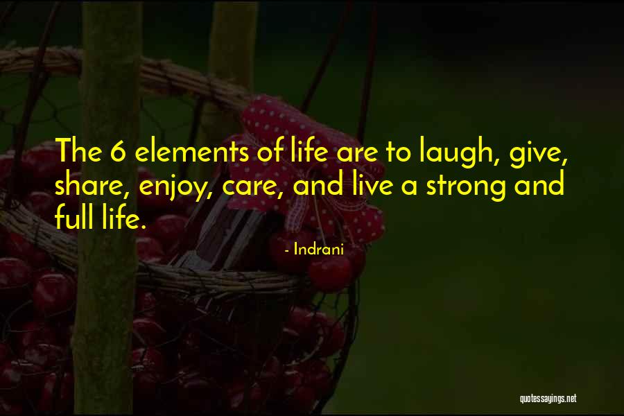 Life Full Of Quotes By Indrani