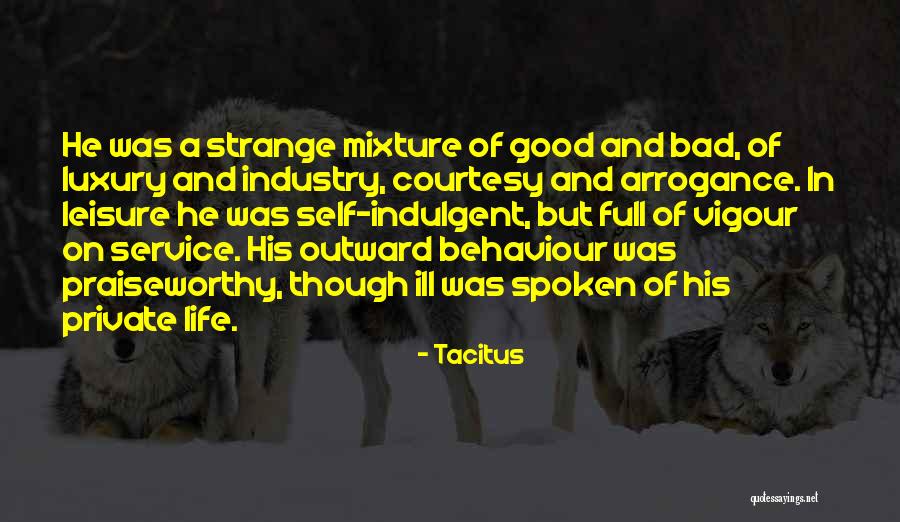 Life Full Of Quotes By Tacitus