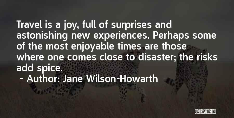 Life Full Of Surprises Quotes By Jane Wilson-Howarth