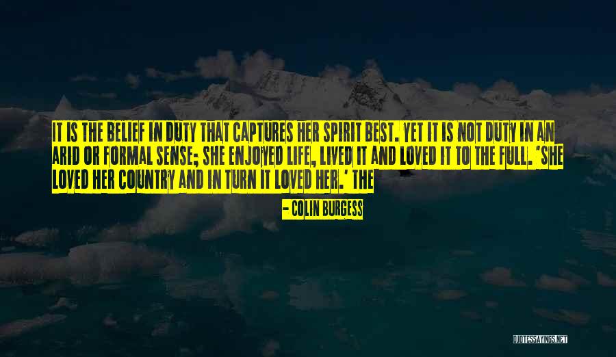 Life Full Quotes By Colin Burgess Life Full Quotes By Colin Burgess