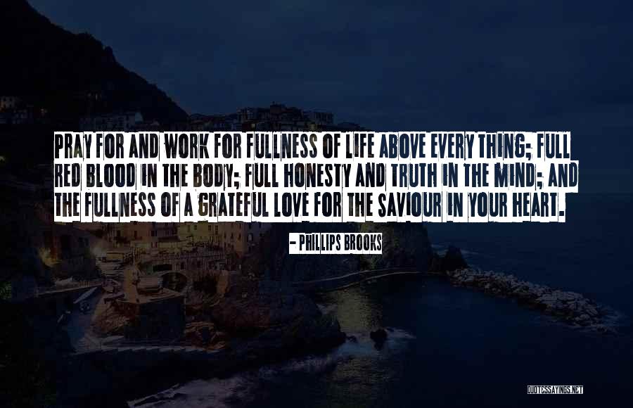 Life Full Quotes By Phillips Brooks Life Full Quotes By Phillips Brooks