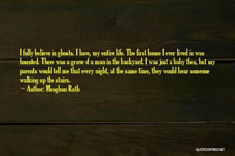 Life Fully Lived Quotes By Meaghan Rath