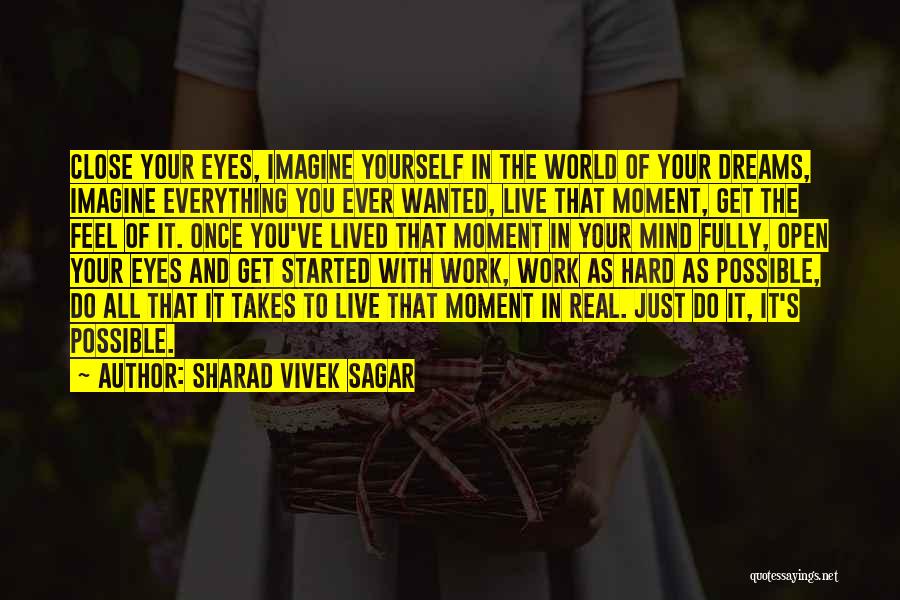 Life Fully Lived Quotes By Sharad Vivek Sagar
