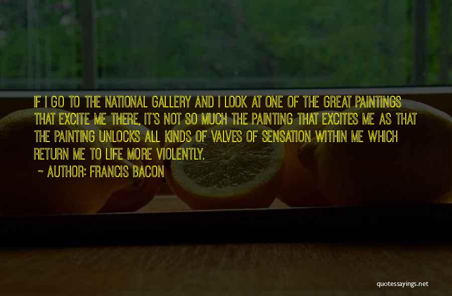 Life Gallery Quotes By Francis Bacon