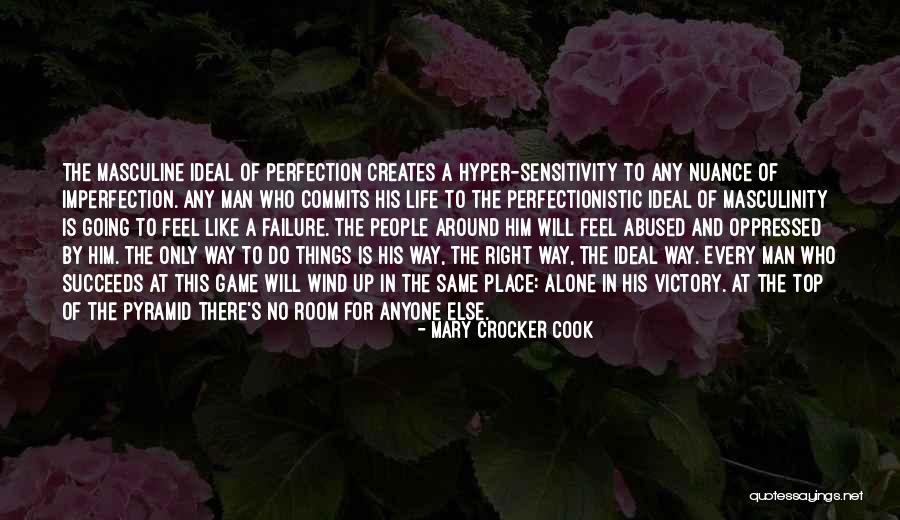 Life Game Quotes By Mary Crocker Cook Life Game Quotes By Mary Crocker Cook