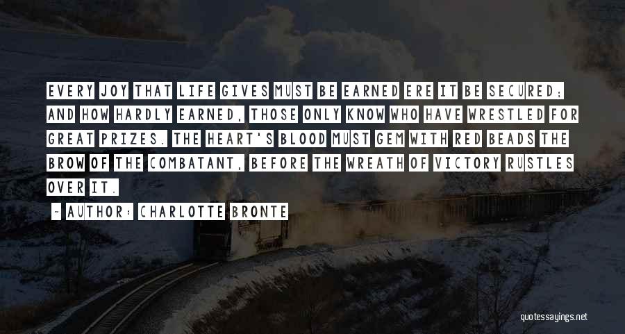 Life Gem Quotes By Charlotte Bronte