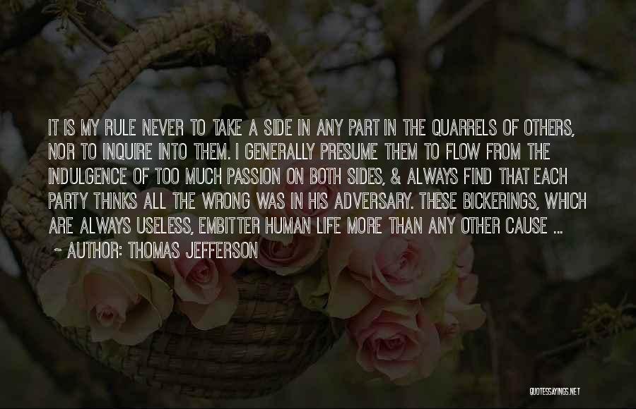 Life Generally Quotes By Thomas Jefferson