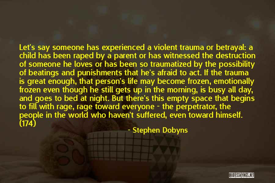 Life Gets Busy Quotes By Stephen Dobyns Life Gets Busy Quotes By Stephen Dobyns