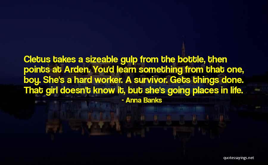 Life Gets Hard Quotes By Anna Banks