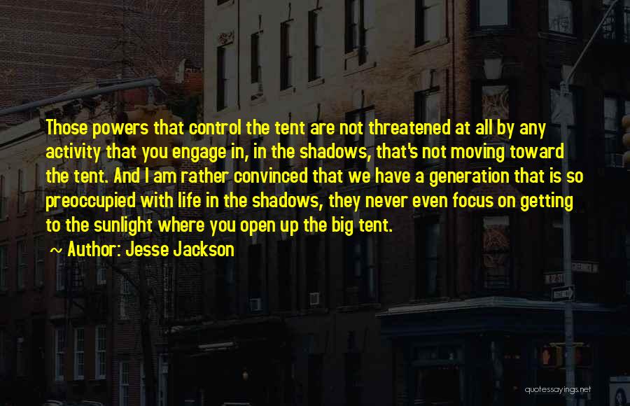 Life Getting Out Of Control Quotes By Jesse Jackson