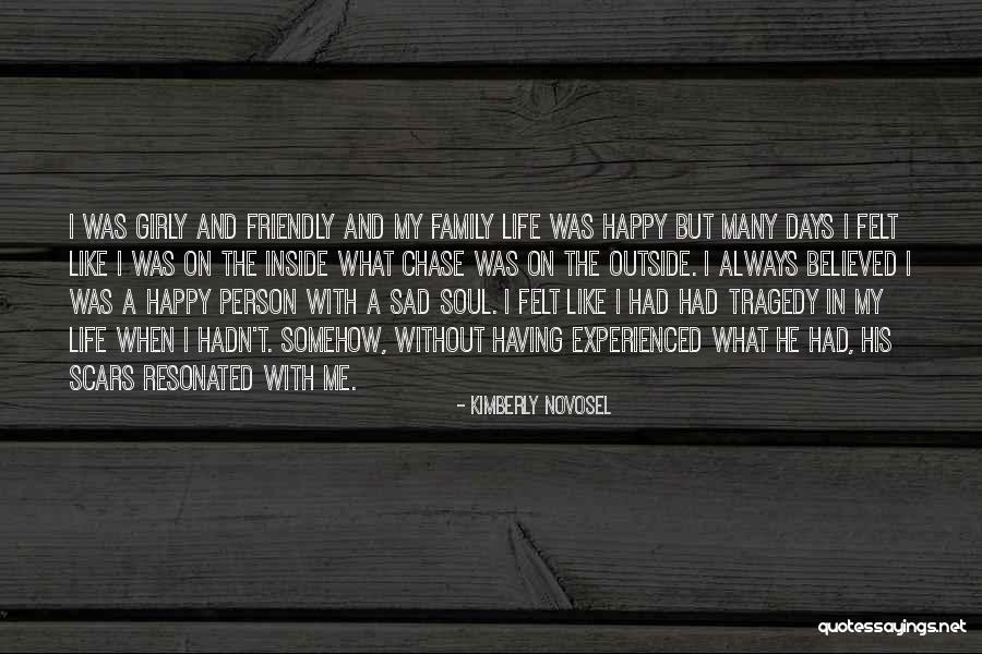 Life Girly Quotes By Kimberly Novosel Life Girly Quotes By Kimberly Novosel