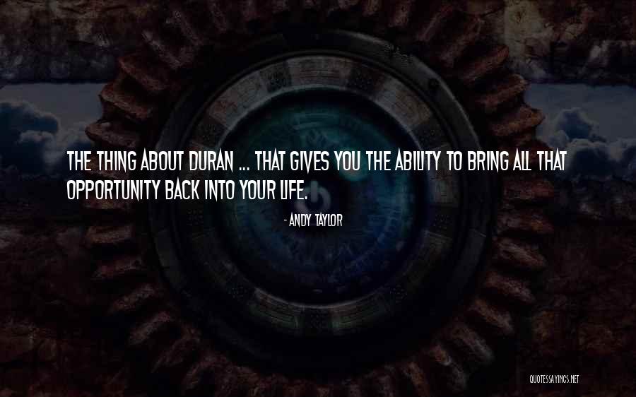 Life Gives Back Quotes By Andy Taylor Life Gives Back Quotes By Andy Taylor