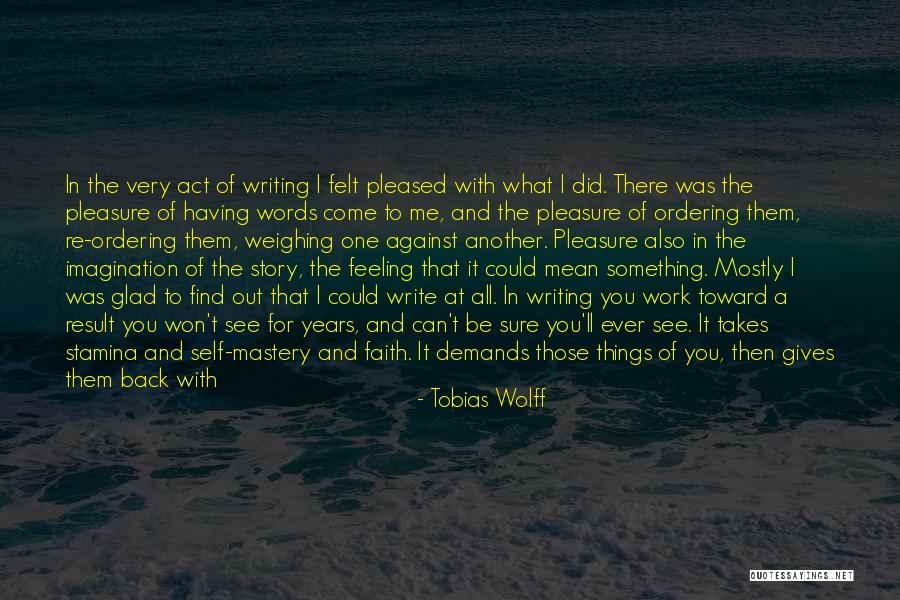 Life Gives Back Quotes By Tobias Wolff Life Gives Back Quotes By Tobias Wolff