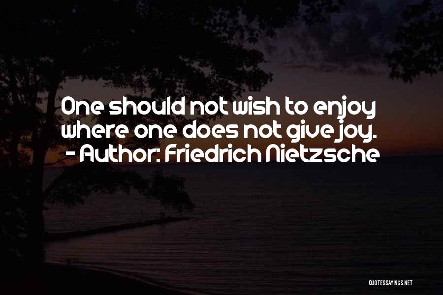 Life Giving Quotes By Friedrich Nietzsche