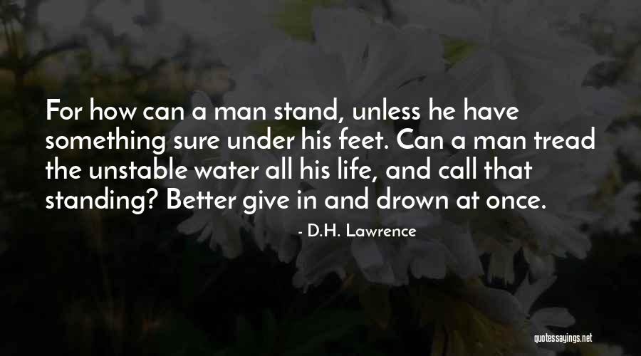 Life Giving Water Quotes By D.H. Lawrence Life Giving Water Quotes By D.H. Lawrence