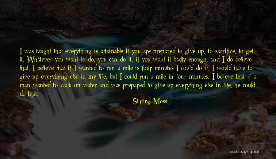 Life Giving Water Quotes By Stirling Moss Life Giving Water Quotes By Stirling Moss