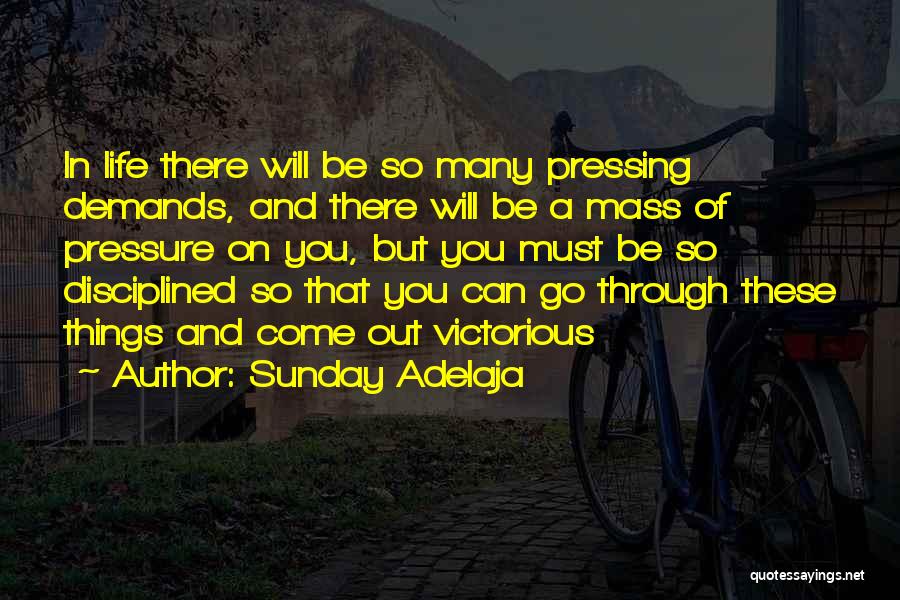 Life Go On Quotes By Sunday Adelaja