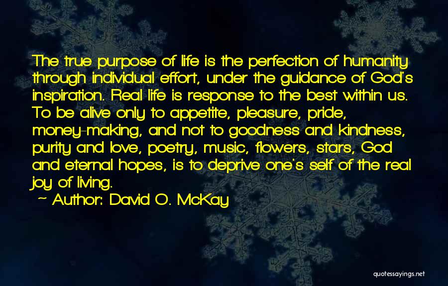 Life God Inspirational Quotes By David O. McKay
