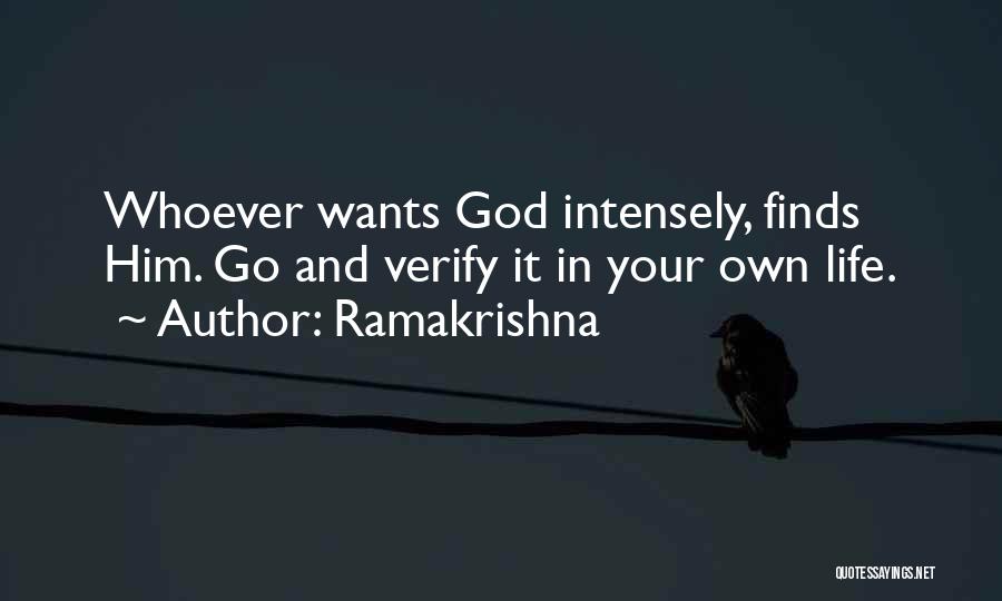 Life God Inspirational Quotes By Ramakrishna