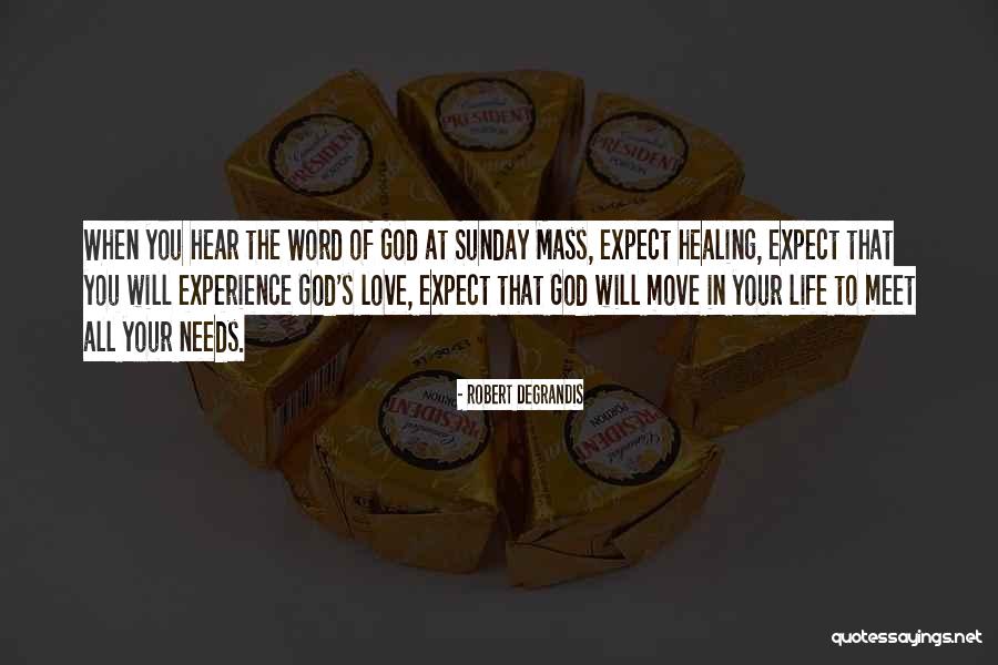 Life God Inspirational Quotes By Robert Degrandis Life God Inspirational Quotes By Robert Degrandis
