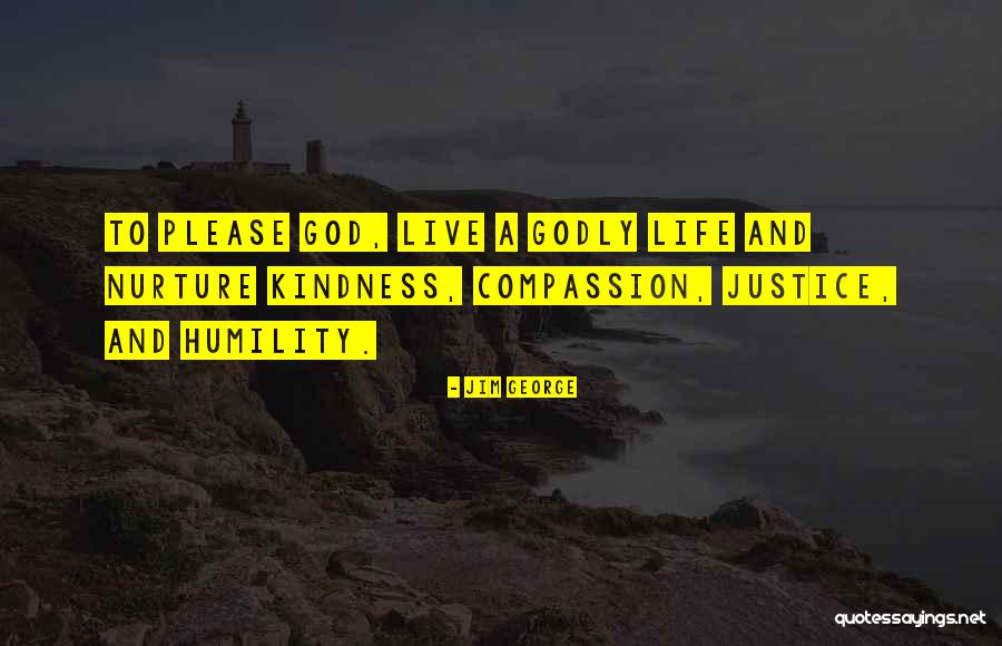 Life Godly Quotes By Jim George Life Godly Quotes By Jim George