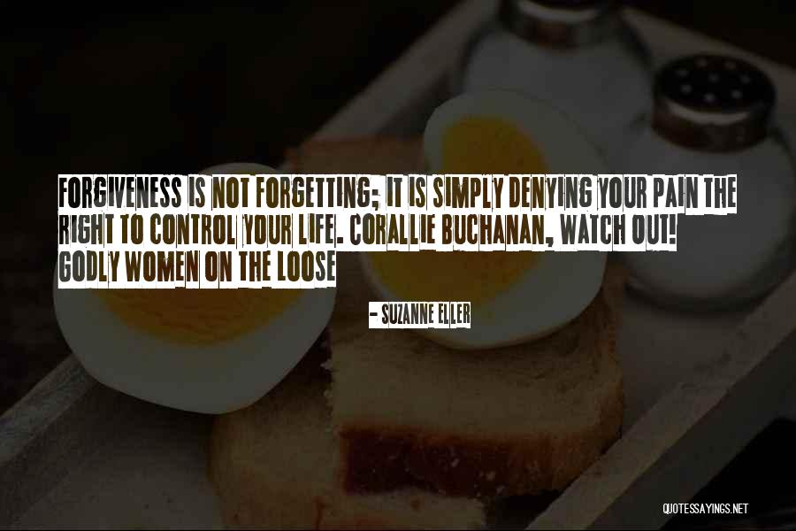 Life Godly Quotes By Suzanne Eller Life Godly Quotes By Suzanne Eller