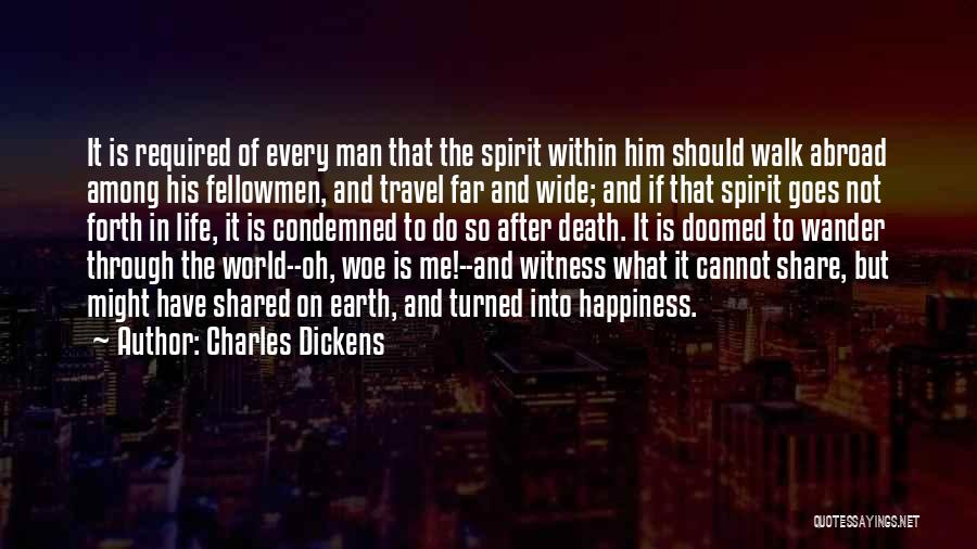 Life Goes On After Death Quotes By Charles Dickens