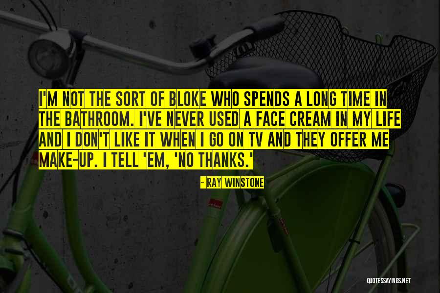 Life Goes On Tv Quotes By Ray Winstone