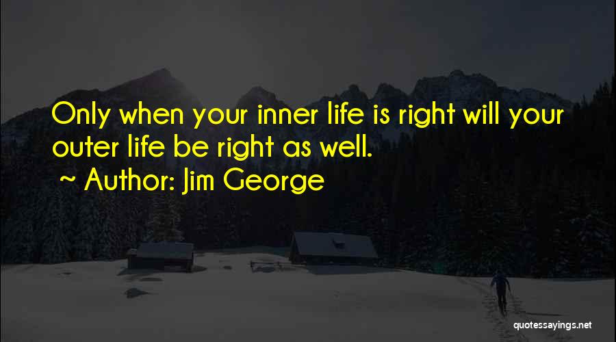 Life Goes On With God Quotes By Jim George