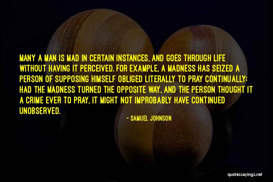 Life Goes Through Quotes By Samuel Johnson Life Goes Through Quotes By Samuel Johnson