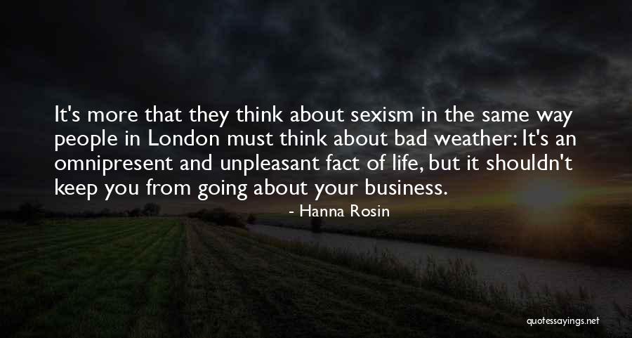Life Going Bad Quotes By Hanna Rosin Life Going Bad Quotes By Hanna Rosin