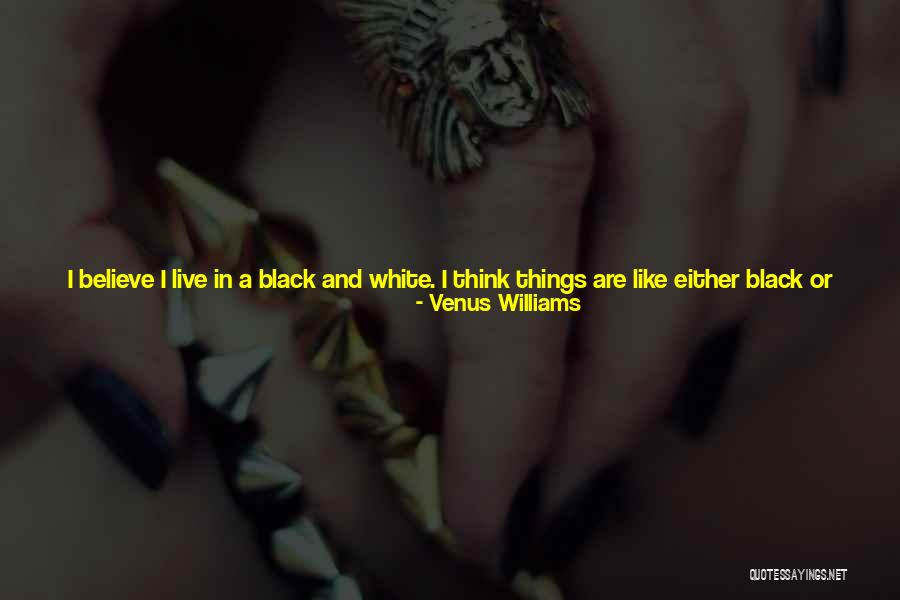 Life Going Bad Quotes By Venus Williams Life Going Bad Quotes By Venus Williams