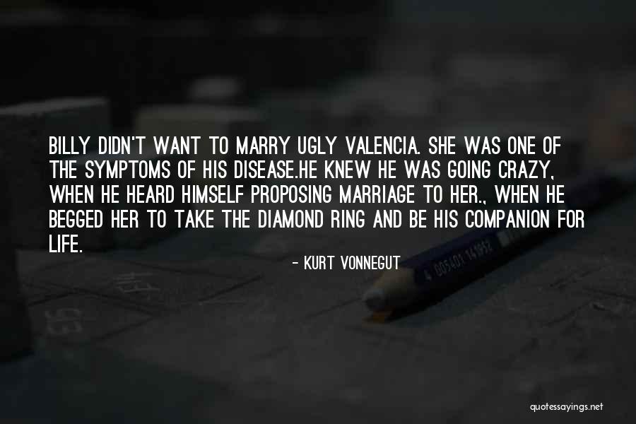 Life Going Crazy Quotes By Kurt Vonnegut Life Going Crazy Quotes By Kurt Vonnegut