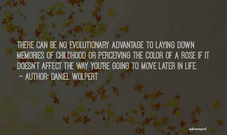 Life Going Down Quotes By Daniel Wolpert