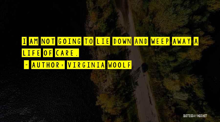 Life Going Down Quotes By Virginia Woolf