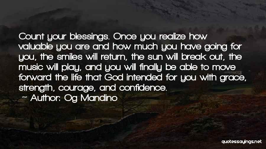 Life Going Forward Quotes By Og Mandino