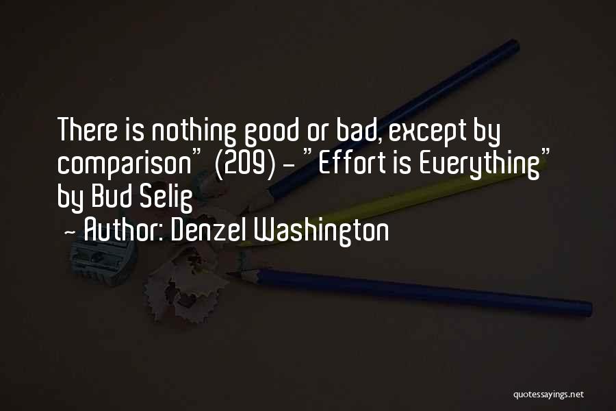 Life Going From Bad To Good Quotes By Denzel Washington