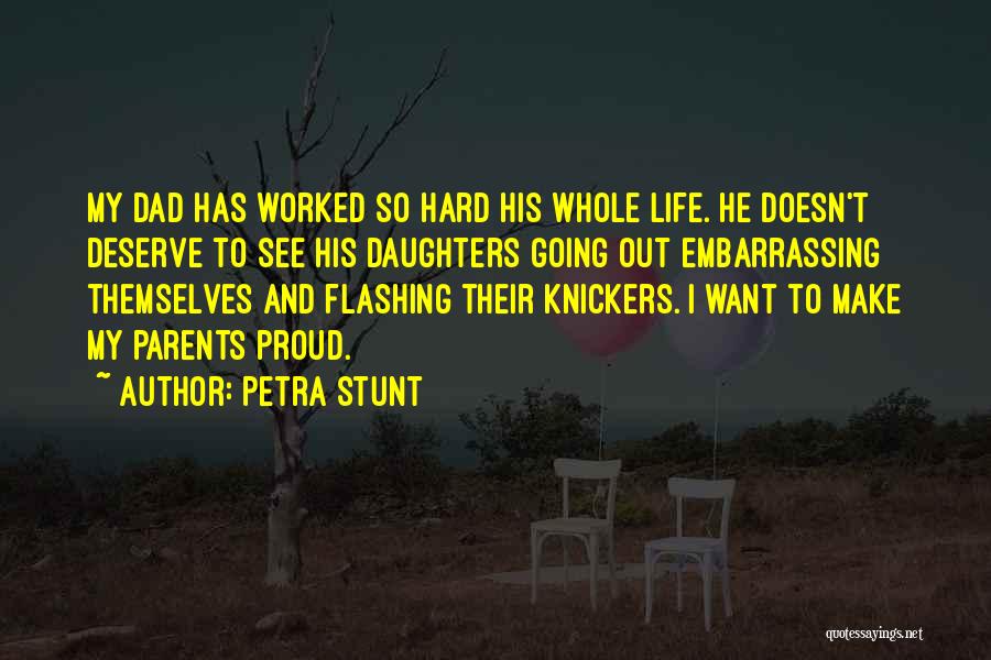 Life Going Hard Quotes By Petra Stunt