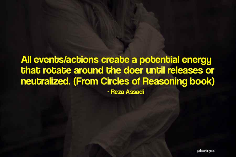 Life Going In Circles Quotes By Reza Assadi