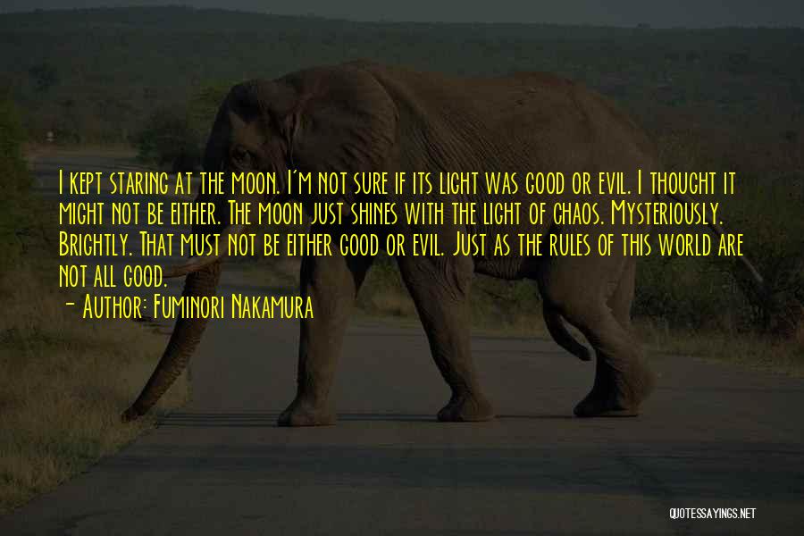 Life Good And Evil Quotes By Fuminori Nakamura