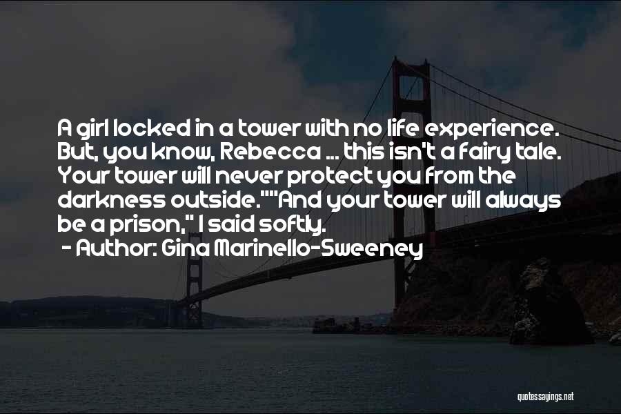 Life Good And Evil Quotes By Gina Marinello-Sweeney