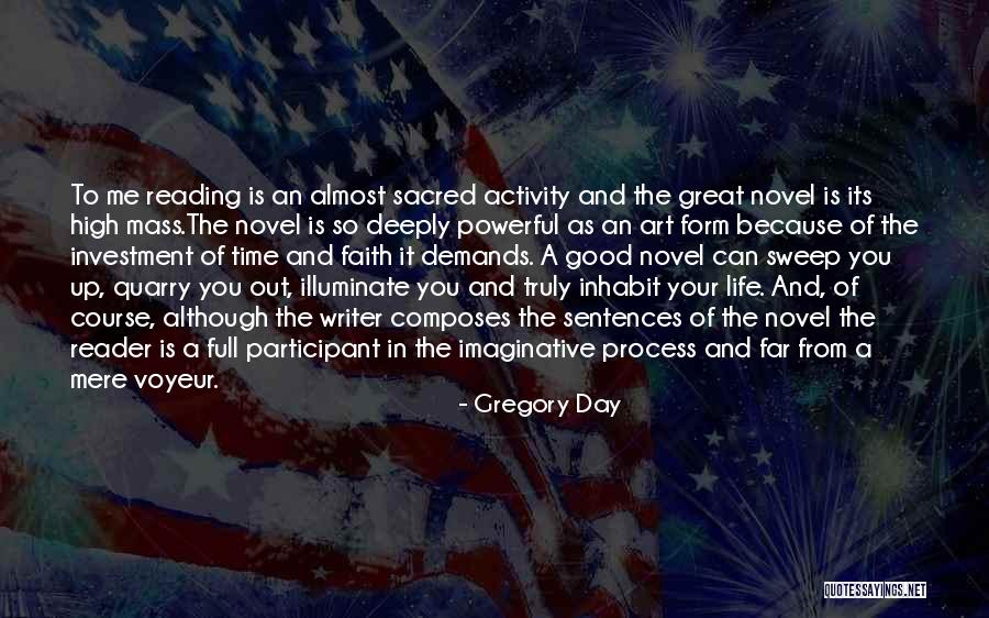 Life Good Day Quotes By Gregory Day Life Good Day Quotes By Gregory Day