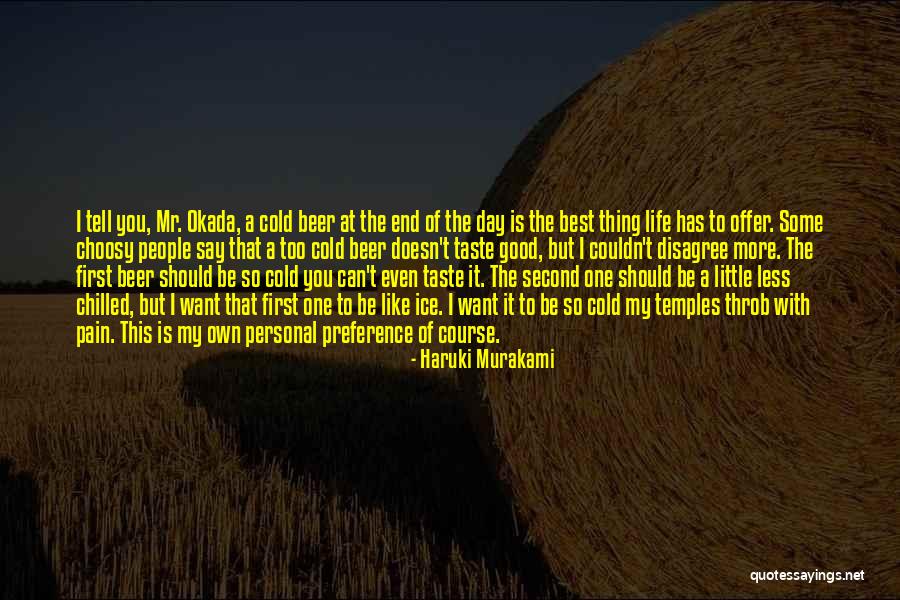 Life Good Day Quotes By Haruki Murakami Life Good Day Quotes By Haruki Murakami
