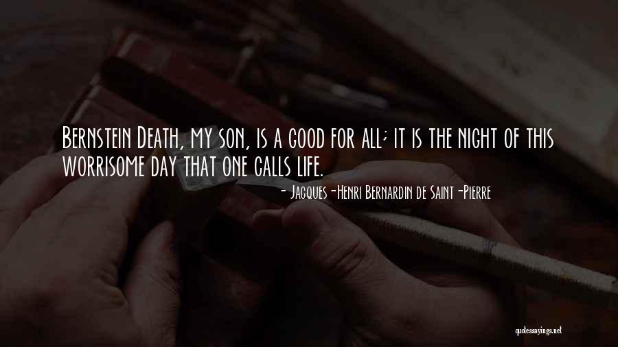 Life Good Day Quotes By Jacques-Henri Bernardin De Saint-Pierre Life Good Day Quotes By Jacques-Henri Bernardin De Saint-Pierre