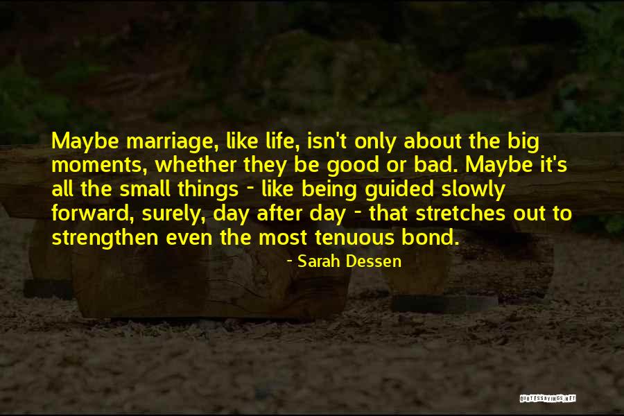 Life Good Day Quotes By Sarah Dessen Life Good Day Quotes By Sarah Dessen